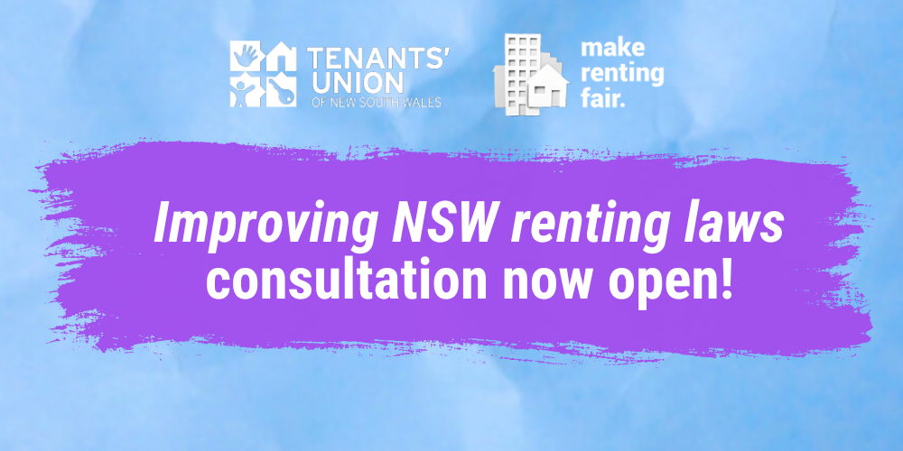 Improving NSW rental laws consultation now open
